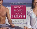 DON'T HOLD YOUR BREATH