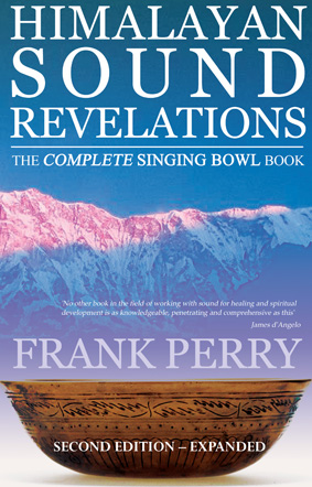 Himalayan Sound Revelations - 2nd edition