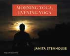 MORNING YOGA, EVENING YOGA