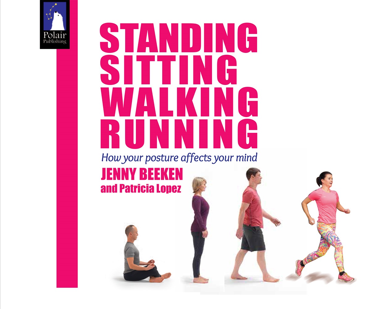 Standing, Sitting, Walking, Running - Jenny Beeken and Patricia Lopez